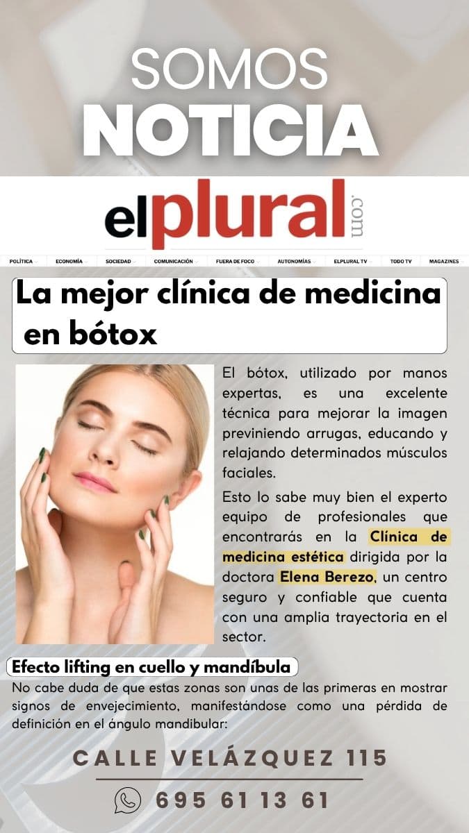 La mejor clinica de Botox EB en el Plural